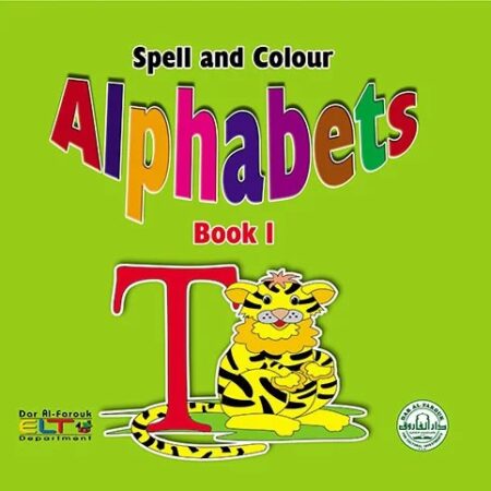 Spell and Colour Alphabets (Book 1)