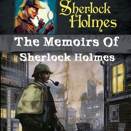 The Memoirs Of Sherlock Holmes  - حواديت