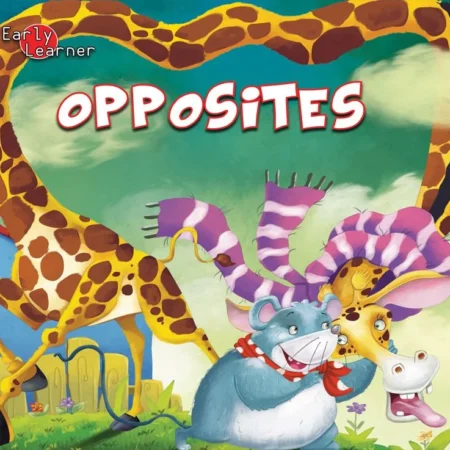 Early Learner: Opposites