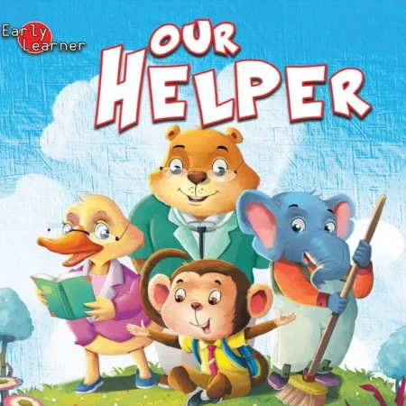 Early Learner: Our Helpers