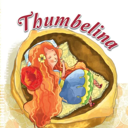 timeless tales: Thumbelina